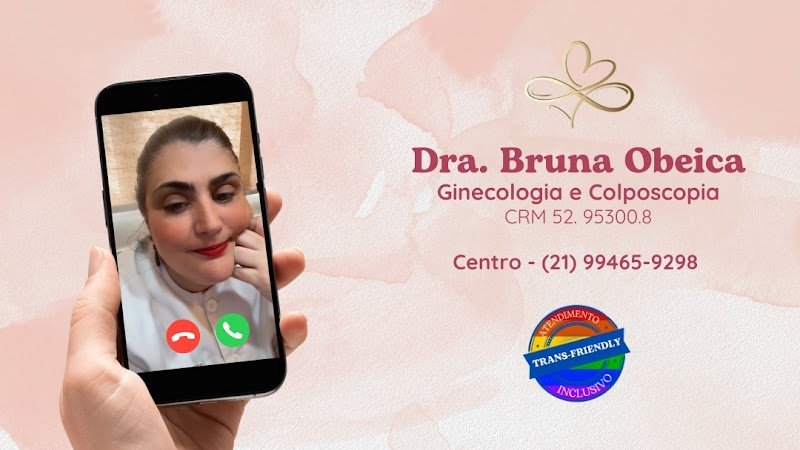 Dra. Bruna Obeica | Ginecologista Centro – RJ | Colposcopista